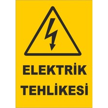 Iş Güvenliği Uyarı Levhası 25X35 Cm. (Dikkat Ölüm Tehlikesi) (İG022)