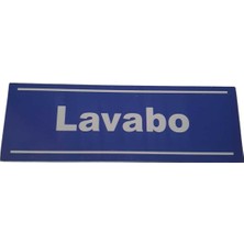 Lavaba Uyarı Yazısı
