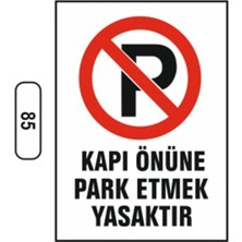 Ark Etmeyiniz 3mm Dekota Uyarı Levhası 17,5 x 25 cm