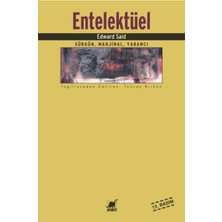 Entelektüel: Sürgün Marjinal Yabancı