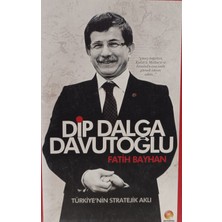 Kişisel Yayınlar Dip Dalga Davutoğlu Fatih Bayhan (2.el Kitaptır)