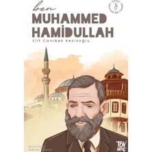 Türkiye Diyanet Vakfı Yayınları Ben Muhammed Hamidullah