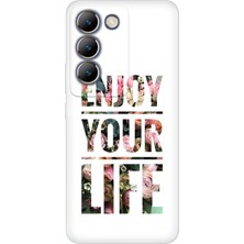 Senada Vivo V30 Lite Kılıf Desenli Baskılı Tpu Rubber Kapak Enjoy Your Life