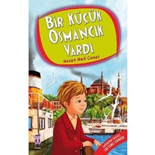 Genç Timaş Bir Küçük Osmancık Vardı