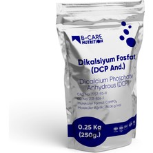 B-Care Nutrition Dikalsiyum Fosfat Anh. (Dcp Anh.) Toz Hammadde 0.25 kg (250G.)