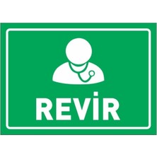 Ünal Grup Revir Levha Uyarı Levhası