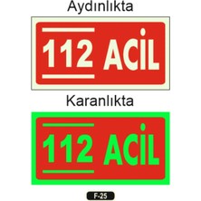 Ünal Grup Fosforlu 112 Acil Yön Levhası