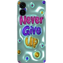 Tecno Camon 19 Neo Kılıf Desenli Baskılı Tpu Rubber Kapak Never Give Up