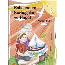 Hayat Store Babaannem Kurbağalar ve Hayat