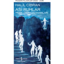 Hayat Store Asi Ruhlar – Müzik – Yeryüzü Tanrıları - Modern Klasikler Dizisi