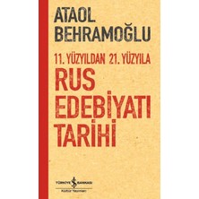 Hayat Store 11. Yüzyıldan 21. Yüzyıla Rus Edebiyatı Tarihi