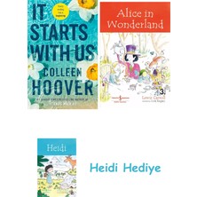 Bloomsbury It Starts With Us: The Highly Anticipated Sequel To It Ends Wıth Us + Alice In Wonderland + Heidi