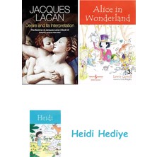 Bloomsbury Desire And Its Interpretation: The Seminar Of Jacques Lacan, Book Vı + Alice In Wonderland + Heidi