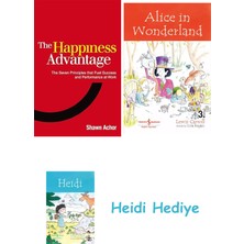 Bloomsbury The Happiness Advantage : The Seven Principles Of Positive Psychology That Fuel Success And Performance At Work + Alice In Wonderland + Heidi