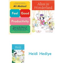 Bloomsbury Feel-Good Productivity: How To Do More Of What Matters To You + Alice In Wonderland + Heidi