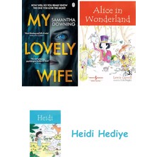 Bloomsbury My Lovely Wife: The Gripping Richard & Judy Thriller That Will Give You Chills This Winter + Alice In Wonderland + Heidi