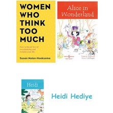 Bloomsbury Women Who Think Too Much: How To Break Free Of Overthinking And Reclaim Your Life + Alice In Wonderland + Heidi