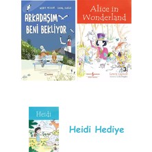 Bloomsbury Arkadaşım Beni Bekliyor + Alice In Wonderland + Heidi