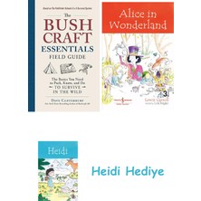 Bloomsbury The Bushcraft Essentials Field Guide: The Basics You Need To Pack, Know, And Do To Survive In The Wild + Alice In Wonderland + Heidi