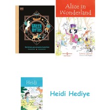 Bloomsbury Greek Myths: Meet The Heroes, Gods, And Monsters Of Ancient Greece (Kapak Değişebilir) + Alice In Wonderland + Heidi