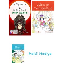 Bloomsbury At Comanche Ford - Drifting North / Ingilizce Hikayeler C2 Stage 6 (Kapak Değişebilir) + Alice In Wonderland + Heidi