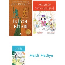 Bloomsbury Iki Yol Kitabı + Alice In Wonderland + Heidi