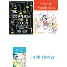 Bloomsbury The Disappearing Spoon: And Other True Tales Of Rivalry, Adventure, And The History Of The World From The Periodic Table Of The Elements (Young Readers Edition) + Alice In Wonderland + Heidi
