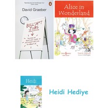 Bloomsbury Bullshit Jobs: The Rise Of Pointless Work, And What We Can Do About It + Alice In Wonderland + Heidi