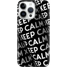 Senada iPhone 15 Pro Max Kılıf Desenli Baskılı Tpu Rubber Kapak Keep Calm