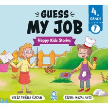 Mavi Kirpi Yayınları Guess My Job – Happy Kids Stories 4 (4. Sınıf Ingilizce Hikaye)