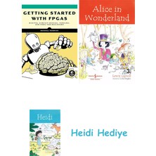 Bloomsbury Getting Started With Fpgas: Digital Circuit Design, Verilog, And Vhdl For Beginners + Alice In Wonderland + Heidi
