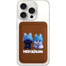 Senada iPhone 11 12 13 14 15 16 17 Pro Max Air Kılıf Magsafe Kartlık Kişiye Özel Isim Yazılı Kahve - Minnoş Aşk