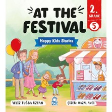Mavi Kirpi Yayınları At The Festival – Happy Kids Stories 2 (2. Sınıf Ingilizce Hikaye)