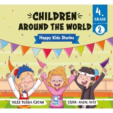 Mavi Kirpi Yayınları Children Around The World – Happy Kids Stories 4 (4. Sınıf Ingilizce Hikaye)