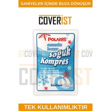 Coverist Polaris Anında Soğuk Kompres - Anında Hazır Buz - Tek Kullanımlık