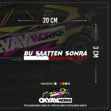 Bu Saatten Sonra Yansan Ne Olur Sticker - Sarı