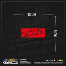 Değişik Sticker - Siyah