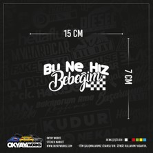 Bu Ne Hız Bebeğim Sticker - Sarı