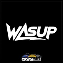 Okyay Works Wasup Sticker - Beyaz - Araba-Motosiklet Etiket Sticker