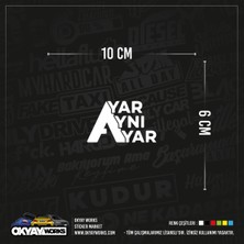 Ayar Aynı Ayar Sticker - Siyah