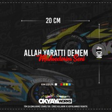 Okyay Works Allah Yarattı Demem Mahvederim Seni Sticker - Sarı - Araba-Motosiklet Etiket Sticker