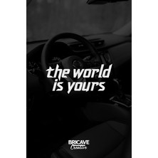 Aydın Garage The World Is Yours Motivasyon Jdm Araba-Motosiklet Cam Etiket Sticker 19X9CM