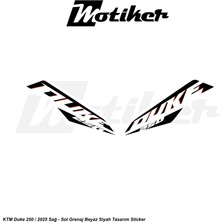 Motiker Ktm Duke 250 2025 Beyaz Siyah Sticker Etiket Tasarım Modeli Sağ Sol Takım Sticker