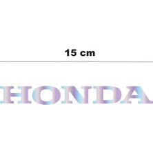 Motiker Hologram 15CM Honda Sticker Etiket Modeli