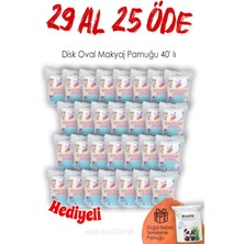 29 Al 25 Öde Lux Disk Oval Makyaj Pamuğu 40' Lı ve Rosıe