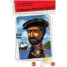 Girişimci Kadın Kim Kimdi? Serisi- Ferdinand Macellan