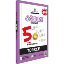 Ephesus Akademi 5. Sınıf Öğrenme Temelli Türkçe Soru Bankası