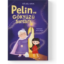Mahlas Yayınları Gülsel Kaya - Pelin ve Gökyüzü Sırları