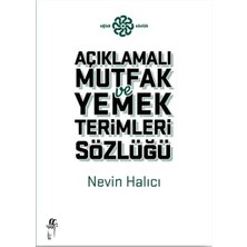 Açıklamalı Mutfak ve Yemek Terimleri Sözlüğü