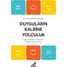 Duyguların Kalbine Yolculuk